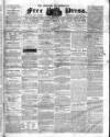 Borough of Greenwich Free Press Saturday 10 March 1860 Page 1