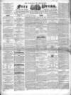 Borough of Greenwich Free Press Saturday 02 March 1861 Page 1