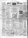 Borough of Greenwich Free Press Saturday 27 December 1862 Page 1