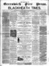 Borough of Greenwich Free Press Saturday 01 October 1864 Page 1