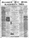 Borough of Greenwich Free Press Saturday 12 November 1864 Page 1