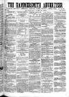 Hammersmith Advertiser Saturday 18 June 1864 Page 1