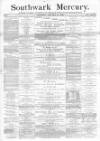 Southwark Mercury Saturday 11 January 1879 Page 1