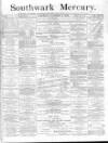 Southwark Mercury Saturday 08 November 1879 Page 1
