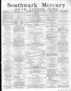 Southwark Mercury Saturday 03 January 1880 Page 1