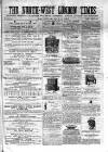 North-West London Times Saturday 03 May 1862 Page 1