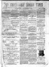 North-West London Times Saturday 01 November 1862 Page 1