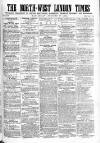 North-West London Times Saturday 27 August 1864 Page 1