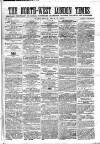 North-West London Times Saturday 06 May 1865 Page 1