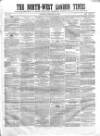 North-West London Times Saturday 10 February 1866 Page 1