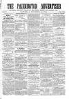 Paddington Advertiser Saturday 12 December 1863 Page 1