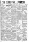 Paddington Advertiser Saturday 20 February 1864 Page 1