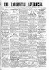 Paddington Advertiser Saturday 27 February 1864 Page 1