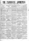 Paddington Advertiser Saturday 12 March 1864 Page 1