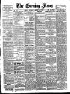 Evening News (London) Saturday 13 January 1883 Page 1