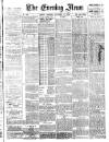 Evening News (London) Thursday 11 September 1884 Page 1