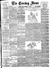 Evening News (London) Friday 11 November 1887 Page 1
