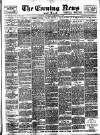 Evening News (London) Friday 06 October 1893 Page 1