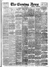 Evening News (London) Friday 26 January 1894 Page 1