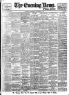 Evening News (London) Thursday 04 October 1894 Page 1