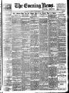 Evening News (London) Tuesday 06 November 1894 Page 1