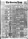 Evening News (London) Thursday 22 November 1894 Page 1