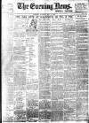 Evening News (London) Tuesday 14 May 1895 Page 1