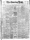 Evening News (London) Tuesday 28 July 1896 Page 1