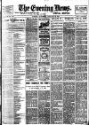 Evening News (London) Saturday 30 January 1897 Page 1