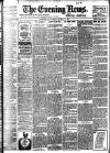 Evening News (London) Saturday 17 April 1897 Page 1