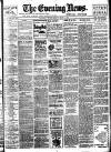 Evening News (London) Wednesday 05 May 1897 Page 1