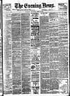 Evening News (London) Thursday 13 May 1897 Page 1