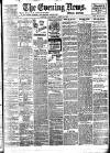 Evening News (London) Saturday 12 June 1897 Page 1