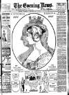 Evening News (London) Tuesday 22 June 1897 Page 1
