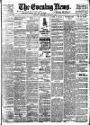 Evening News (London) Saturday 24 July 1897 Page 1