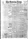 Evening News (London) Monday 23 August 1897 Page 1