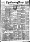 Evening News (London) Saturday 08 January 1898 Page 1
