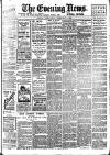 Evening News (London) Wednesday 02 February 1898 Page 1