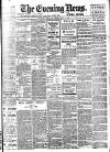 Evening News (London) Friday 04 February 1898 Page 1