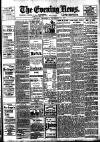 Evening News (London) Thursday 10 November 1898 Page 1