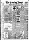 Evening News (London) Saturday 04 February 1899 Page 1
