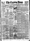 Evening News (London) Saturday 03 June 1899 Page 1