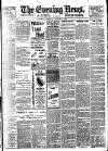 Evening News (London) Tuesday 08 August 1899 Page 1