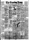 Evening News (London) Friday 01 September 1899 Page 1