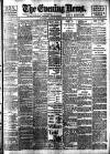 Evening News (London) Friday 10 November 1899 Page 1