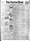 Evening News (London) Saturday 24 February 1900 Page 1