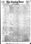 Evening News (London) Monday 16 September 1901 Page 1