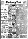 Evening News (London) Saturday 07 June 1902 Page 1