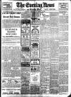 Evening News (London) Monday 15 September 1902 Page 1