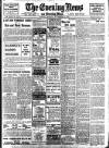 Evening News (London) Monday 10 November 1902 Page 1